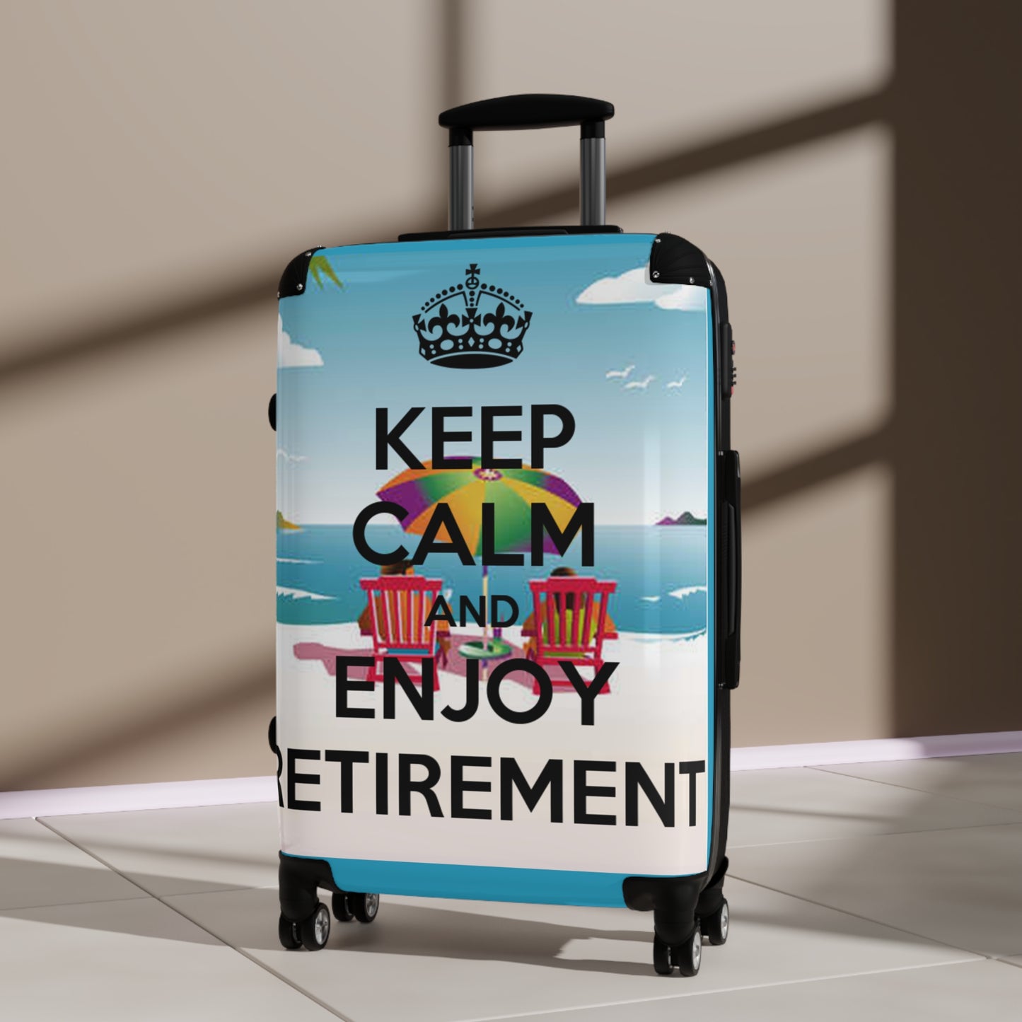 Keep Calm and Enjoy Retirement Suitcase — Just like that we can personalize this just for you.