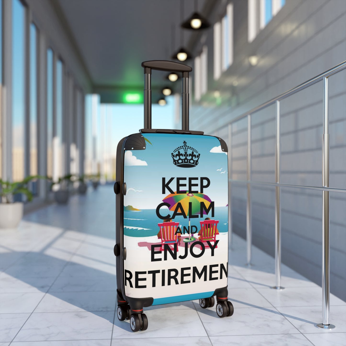 Keep Calm and Enjoy Retirement Suitcase — Just like that we can personalize this just for you.
