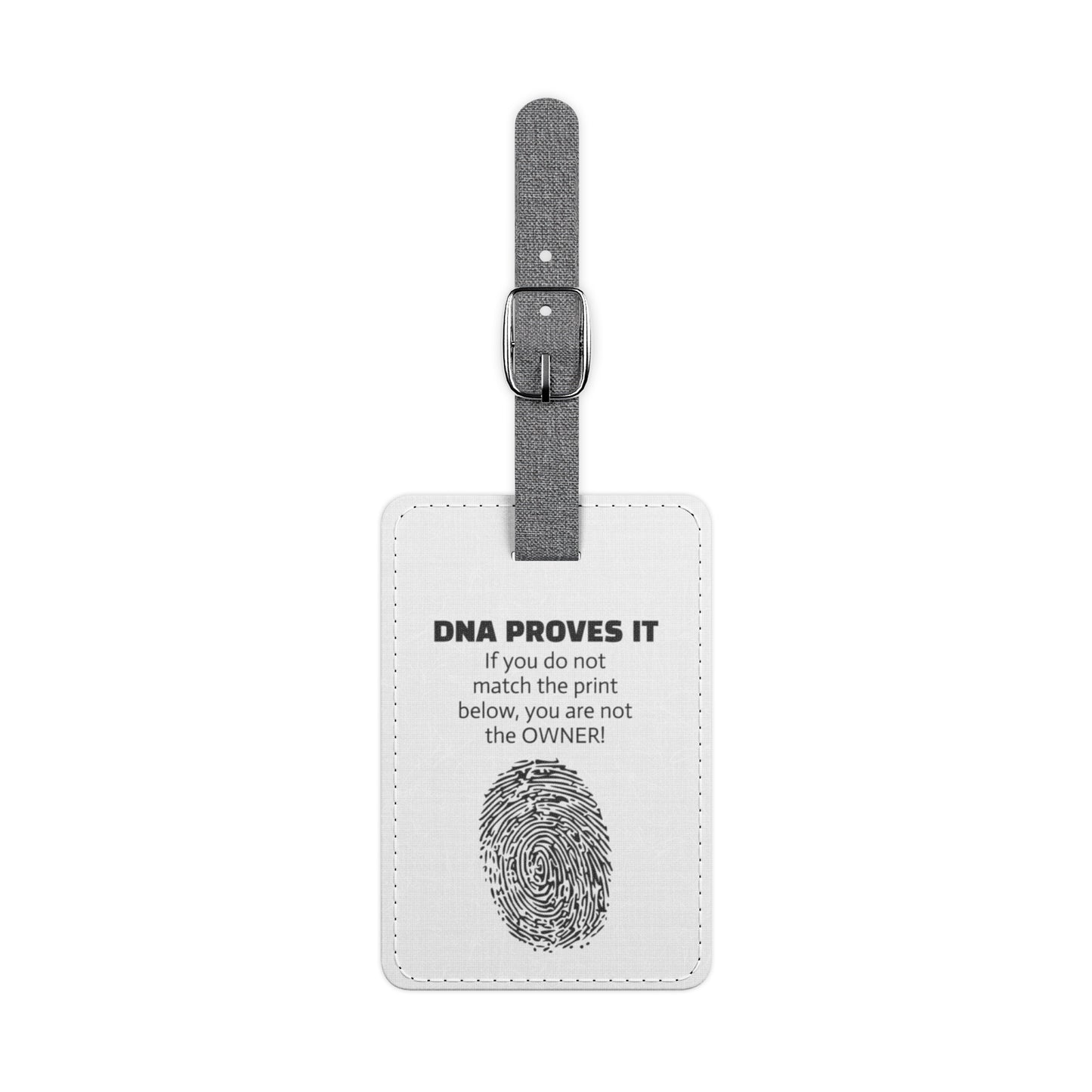 DNA Proves It Luggage Tag