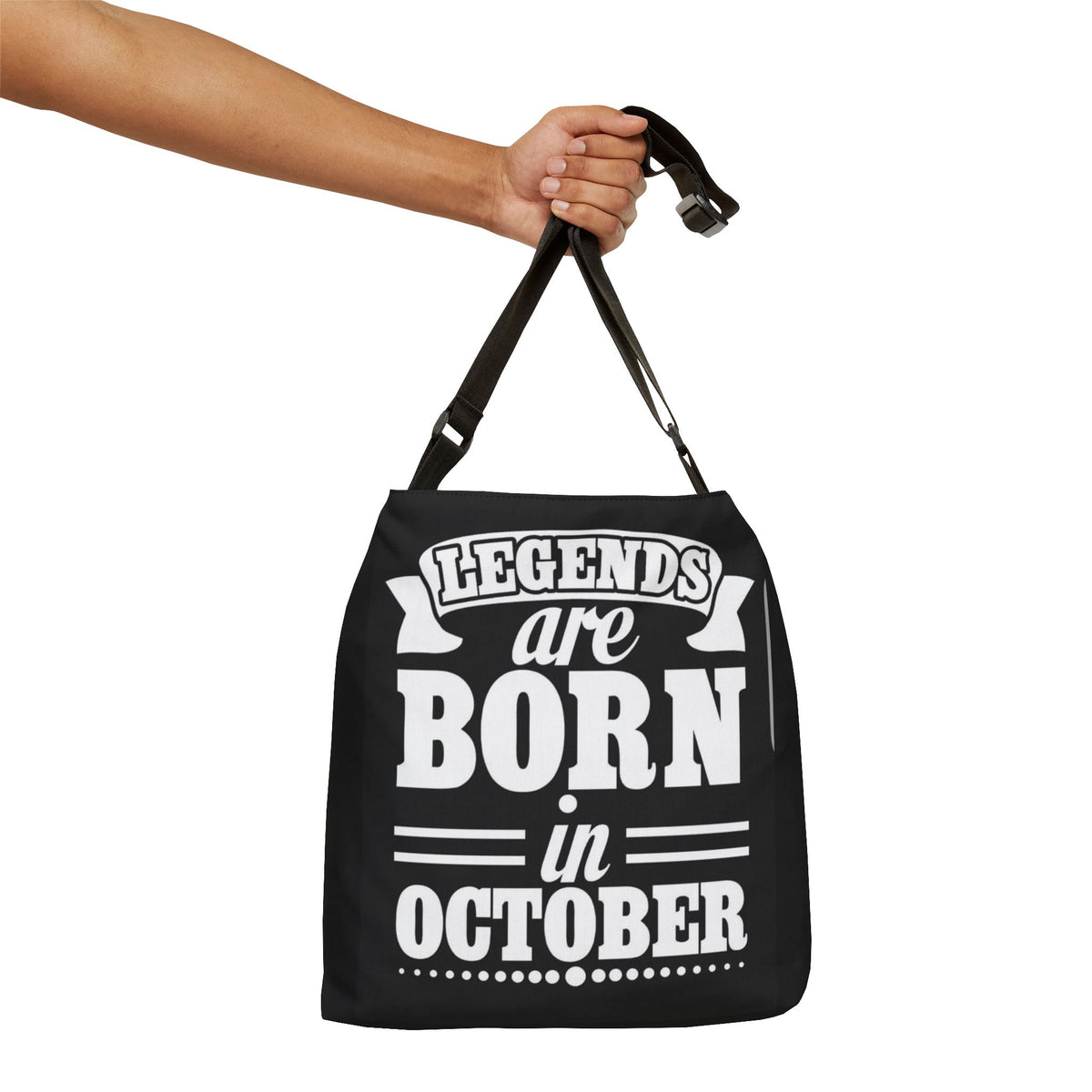 October Birthday Legends Adjustable Tote Bag