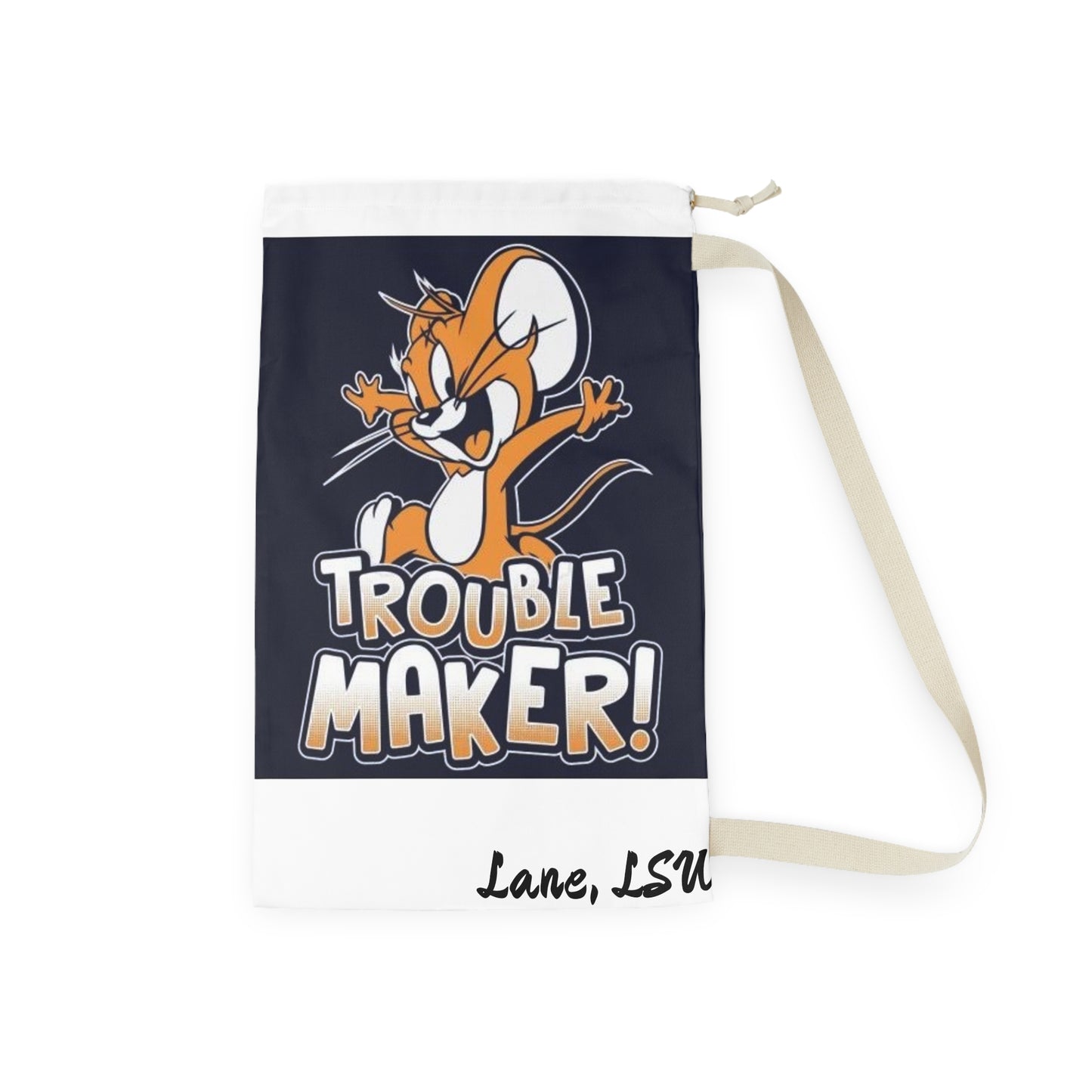 Trouble Maker Laundry Bag