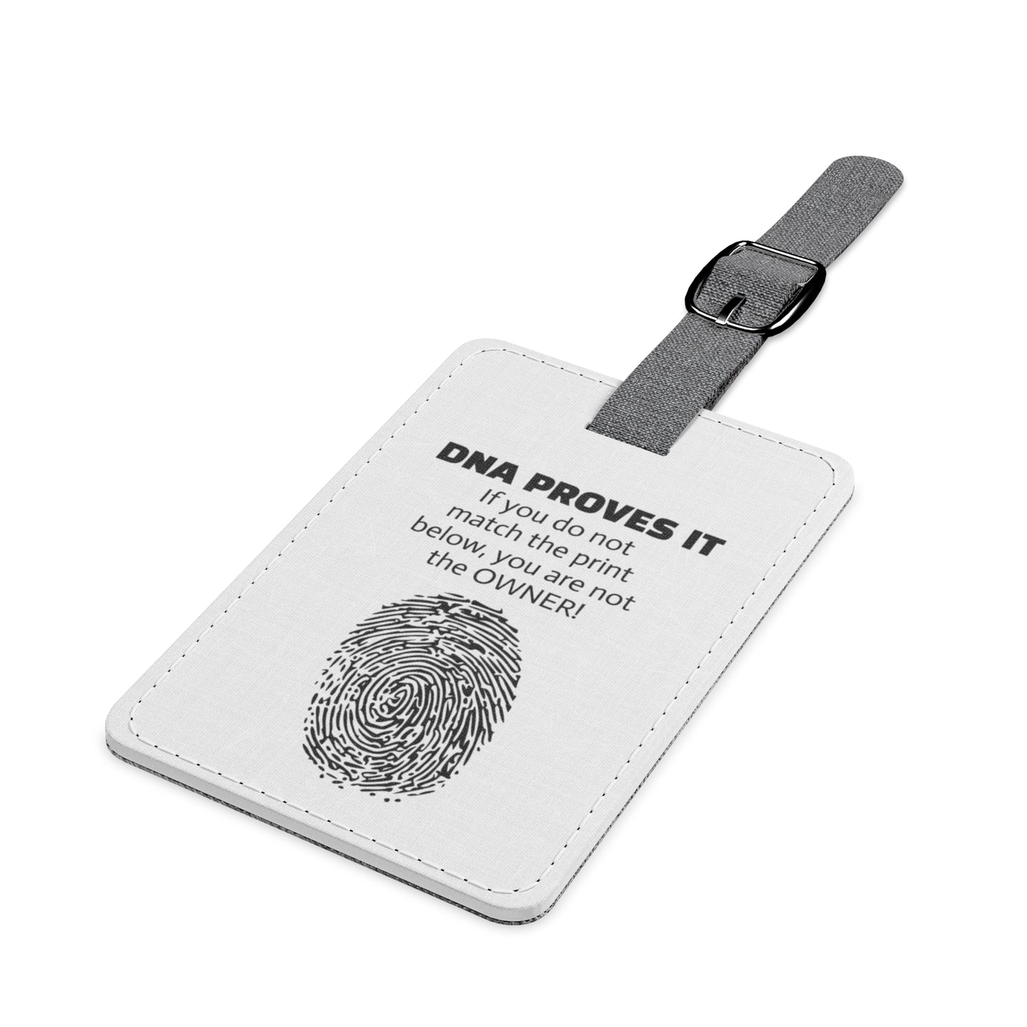 DNA Proves It Luggage Tag